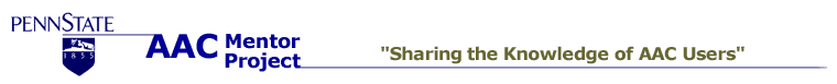 Penn State AAC Mentor Project - Sharing the Knowledge of AAC Users